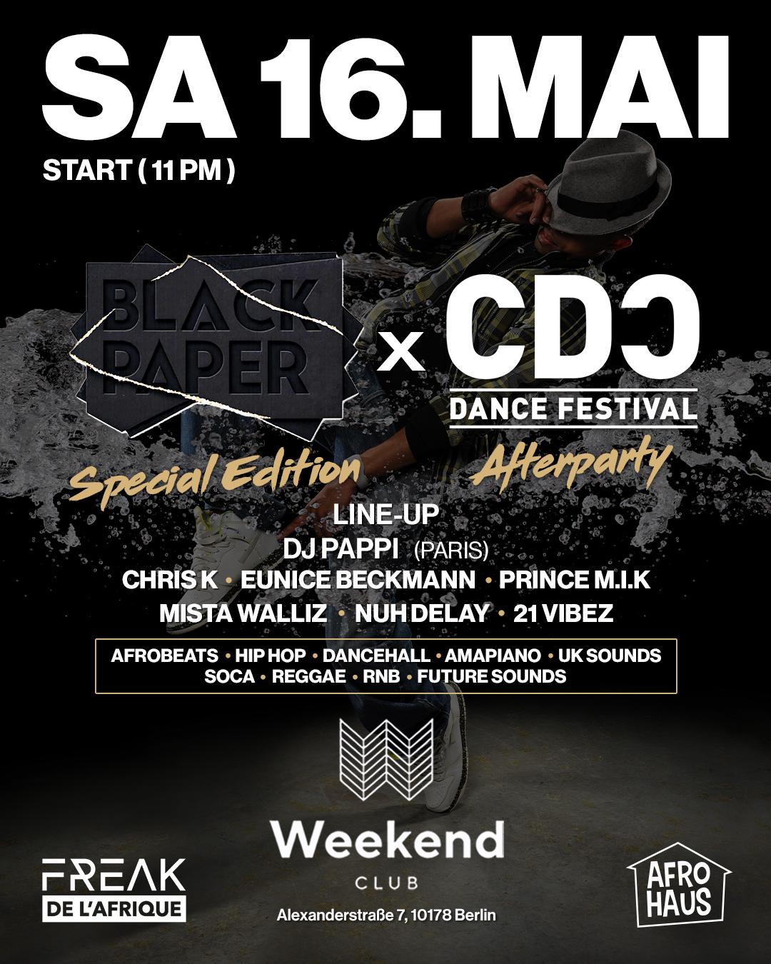  BLACK PAPER CDC Festival Afterparty